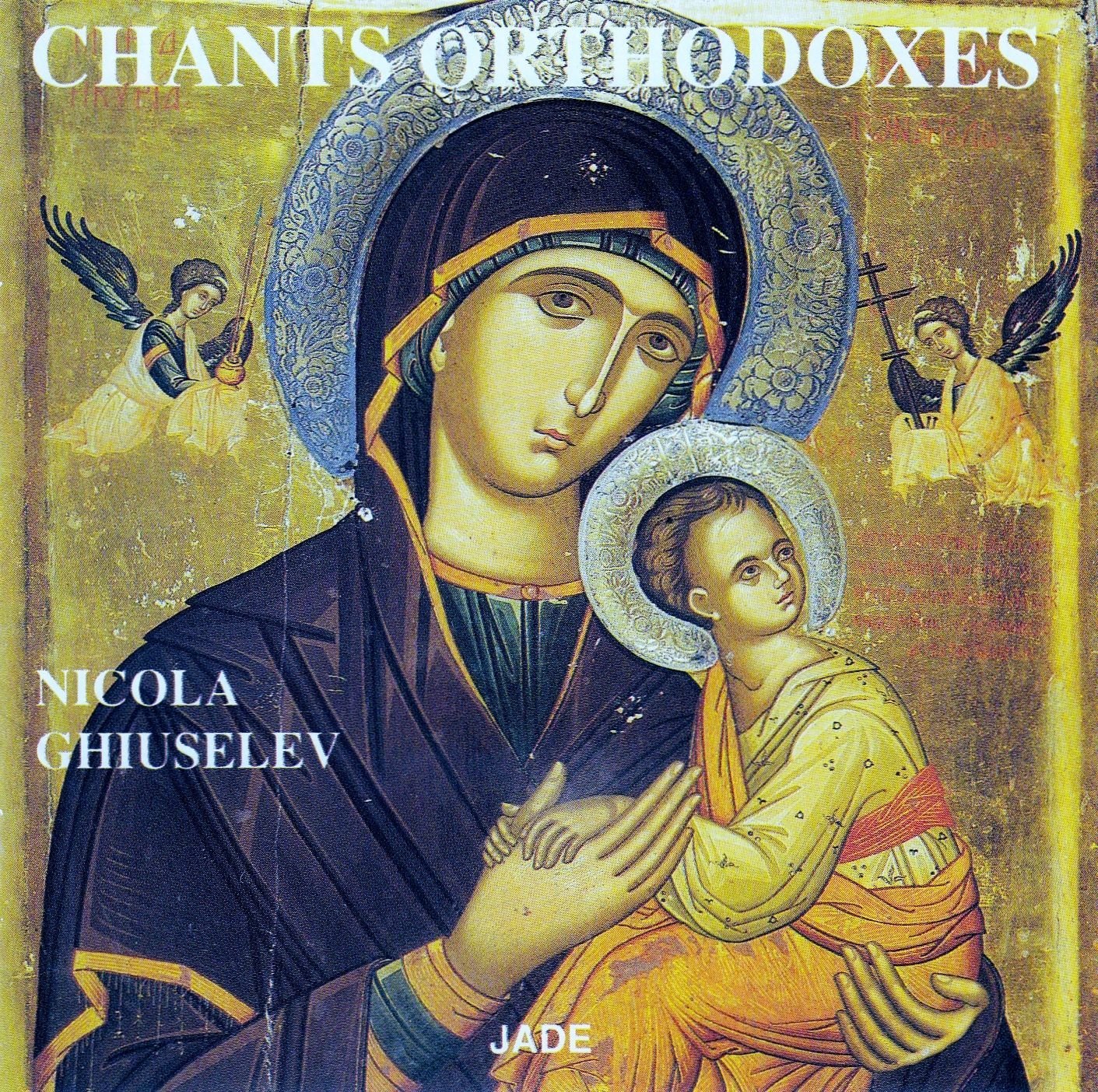 Nicola Ghiuselev : Chants Orthodoxes CD Music