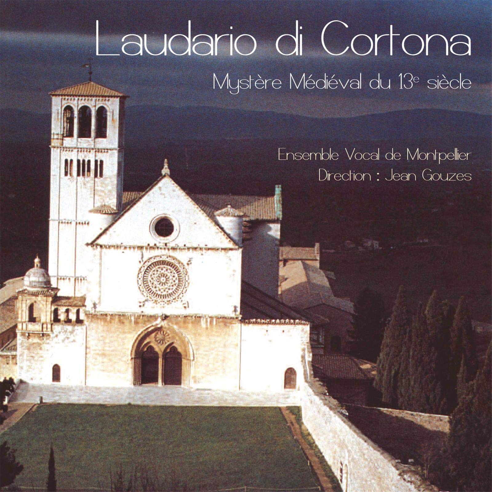 Laudario di Cortona, Mystère Médiéval du 13éme Siècle cd
