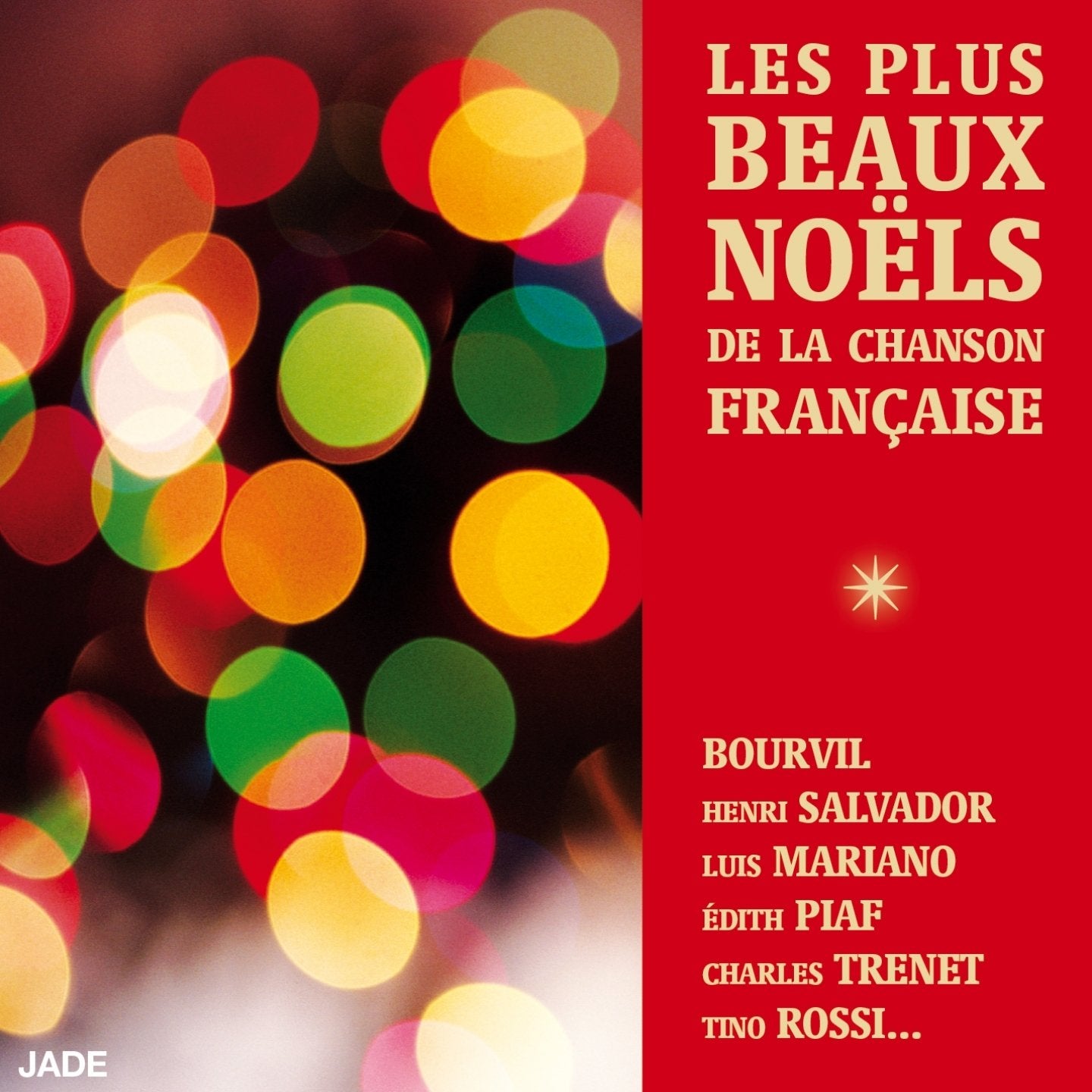 Les Plus Beaux Noëls De La Chanson Francaise cd