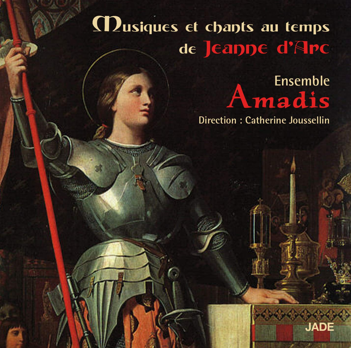 Musique et Chants au Temps de Jeanne d'arc cd