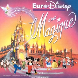 Euro Disney C'Est Magique Ñ Children & Young People