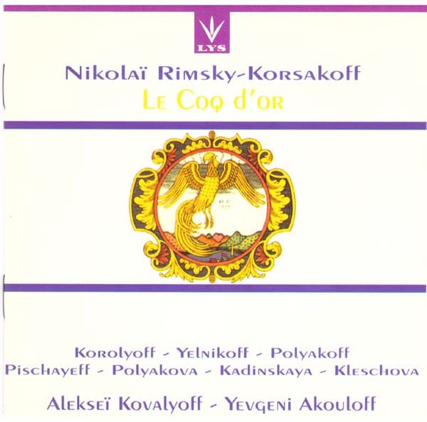 Nikolai Rimsky-Korssakow (Rimsky-Korsakoff): Der goldene Hahn (Le Coq d'or) (Opern-Gesamtaufnahme) Classical