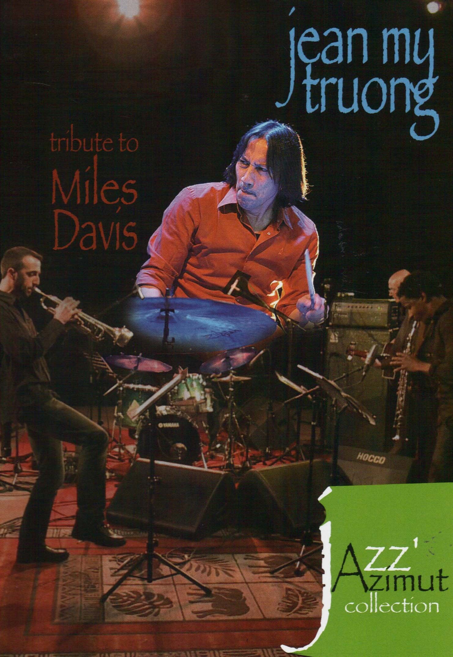 Jean-My TRUONG - Tribute To Miles Davis Movies