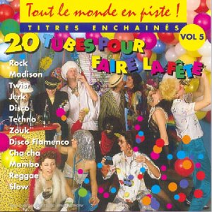 Tout Le Monde En Piste ! Vol. 5 (20 Tubes Pour Faire La Fête) Other music genres