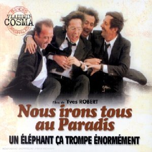 Un Éléphant ca trompe énormément Soundtracks & Musicals
