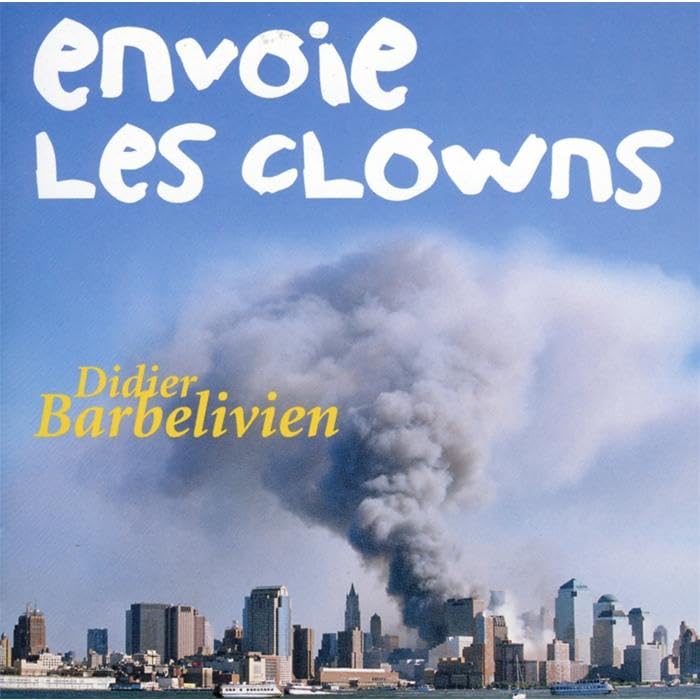 Envoie les Clowns cd
