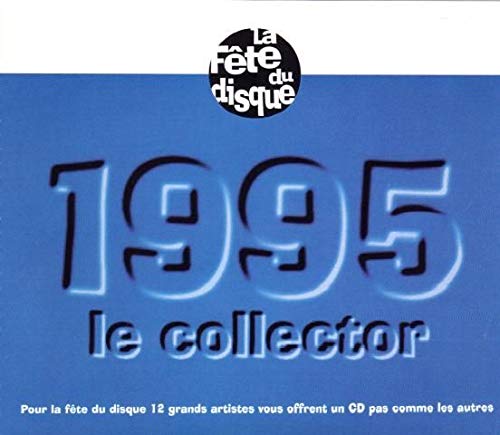 1995 le collector (fête de la musique) Music