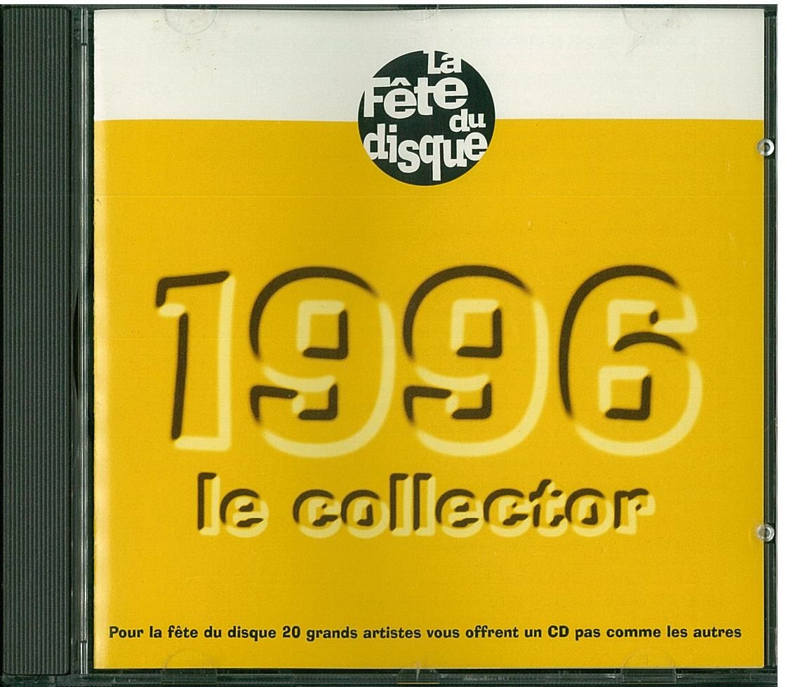 Bashung , Marc Lavoine , Art Mengo , De Palmas Lavilliers... - LA FÊTE DU DISQUE 1996 Music