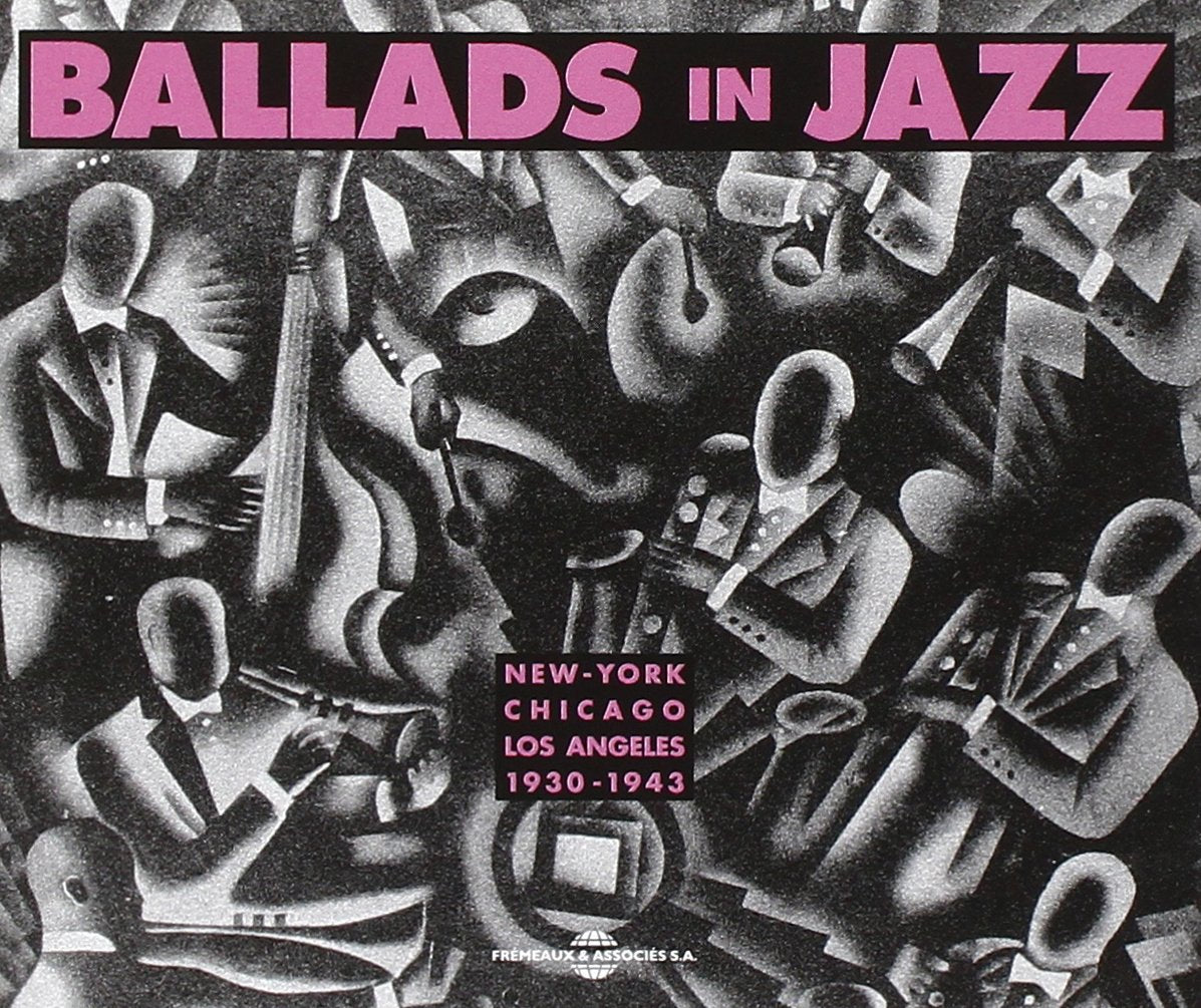 Ballads in Jazz-New York/Chicago/la 1930-1941 Pop