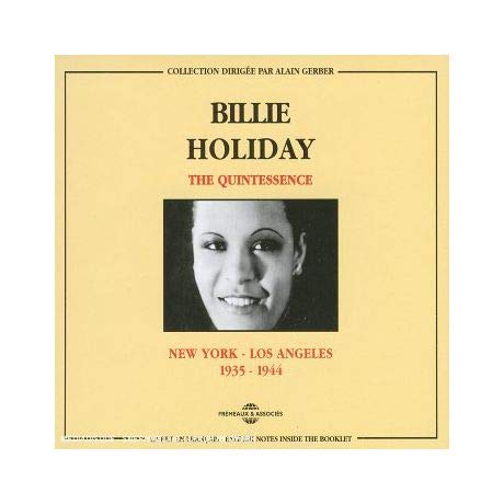 The Quintessence : New York-Los Angeles 1935-1944 Blues
