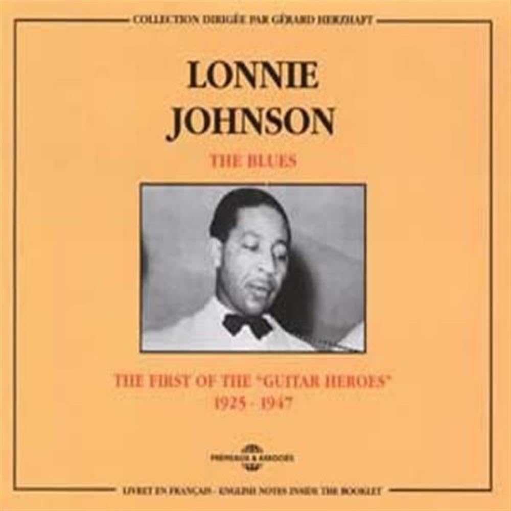 The Blues the First of the Guitar Heroes Blues
