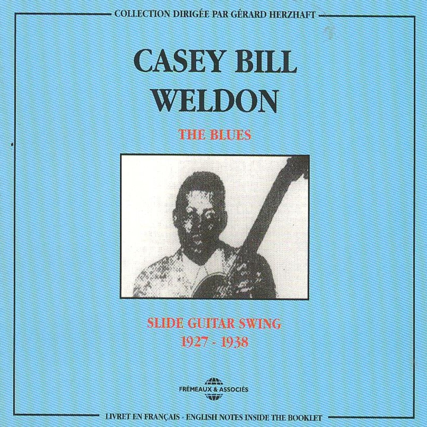 The Blues : Slide Swing Guitar 1927-1934 Blues