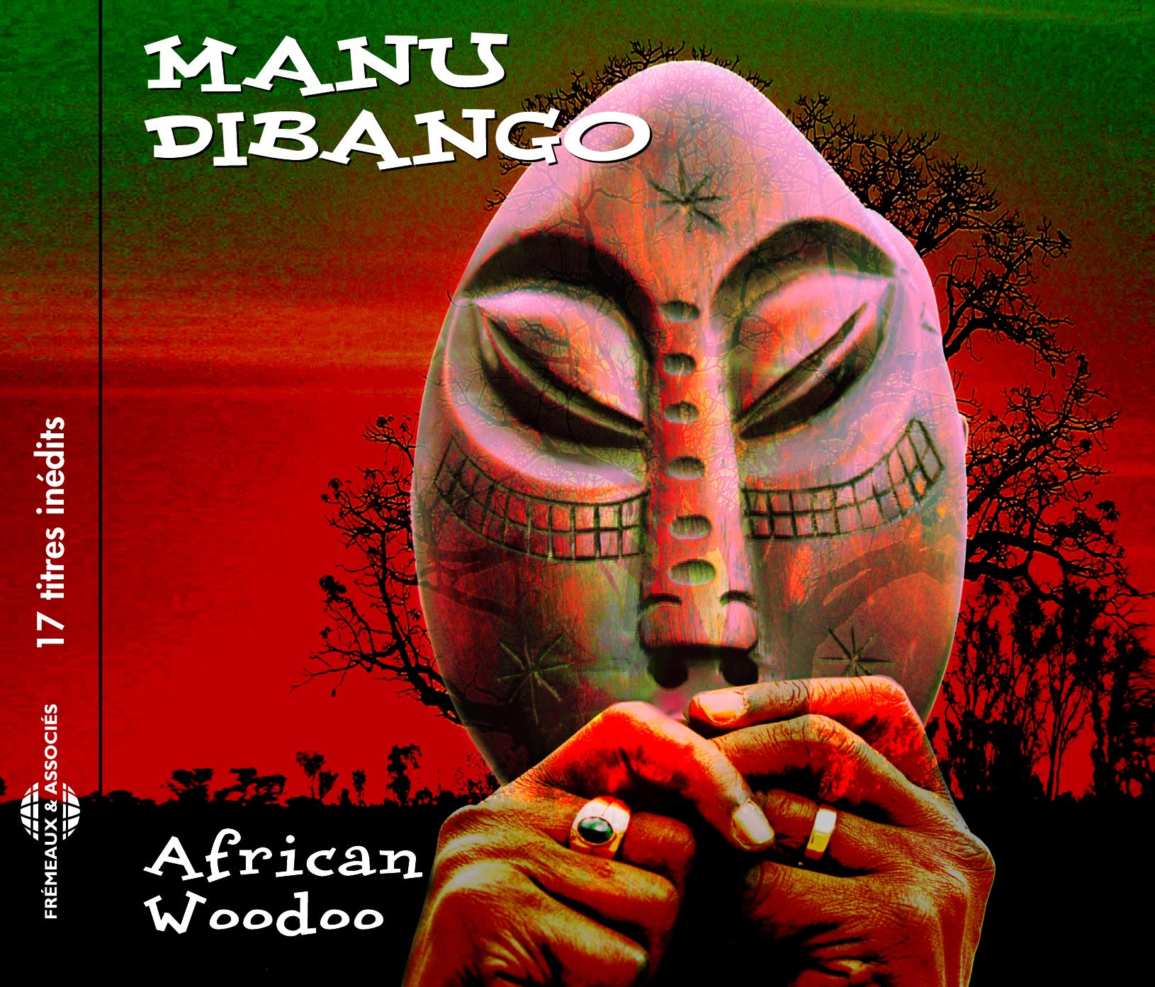 African Woodoo - 17 Titres Inédits de et par Manu cd
