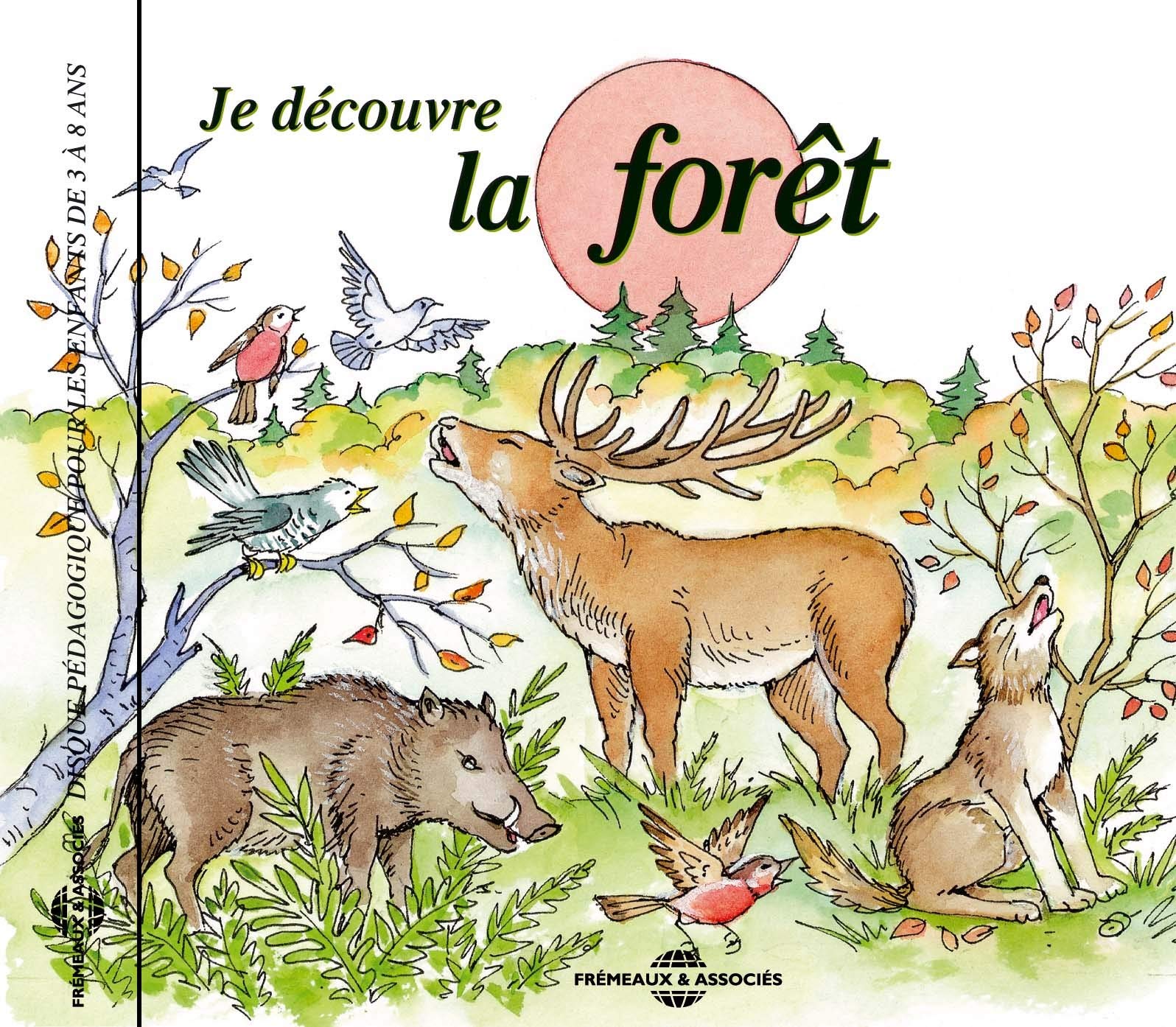 Je Découvre la Foret cd