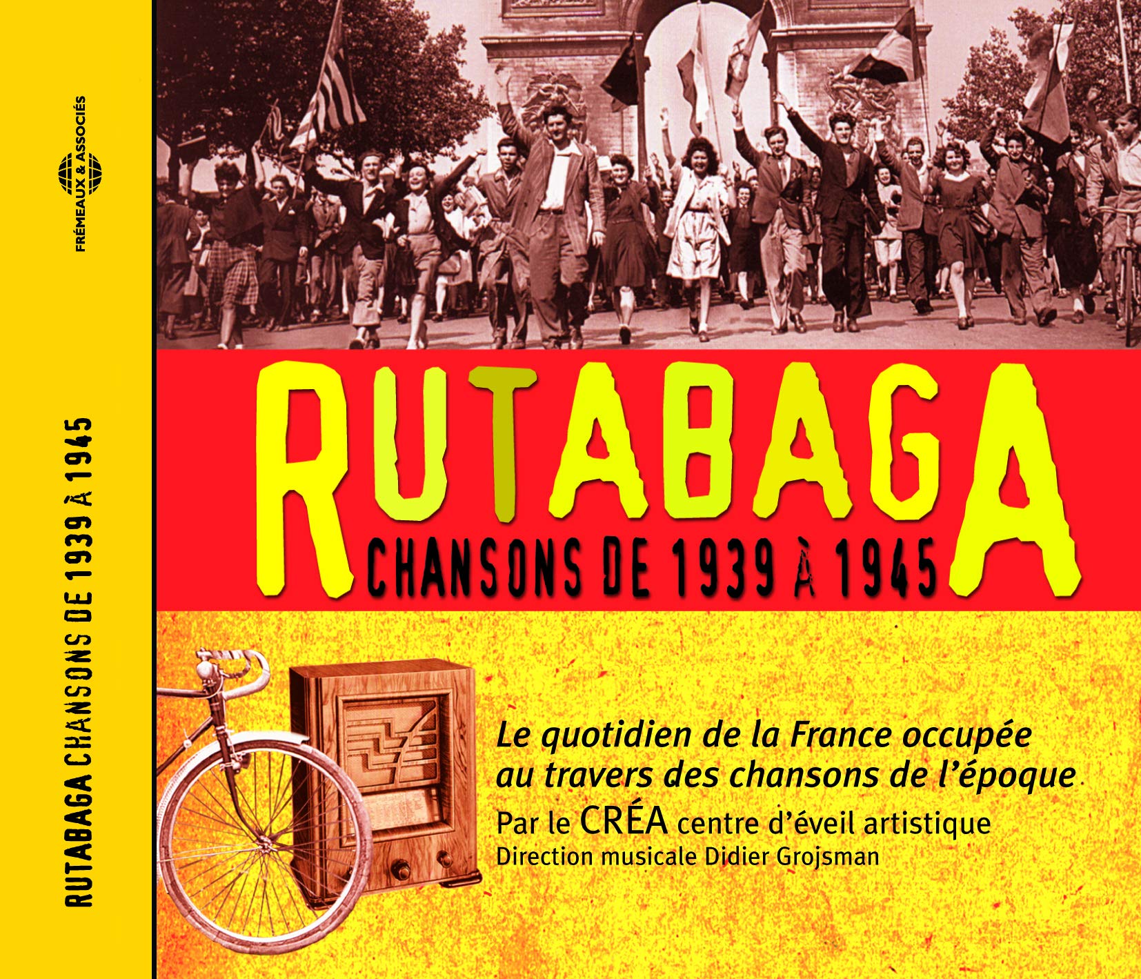 Rutabaga - Chansons de 1939 À 1945 (le Quotidien d Chanson française