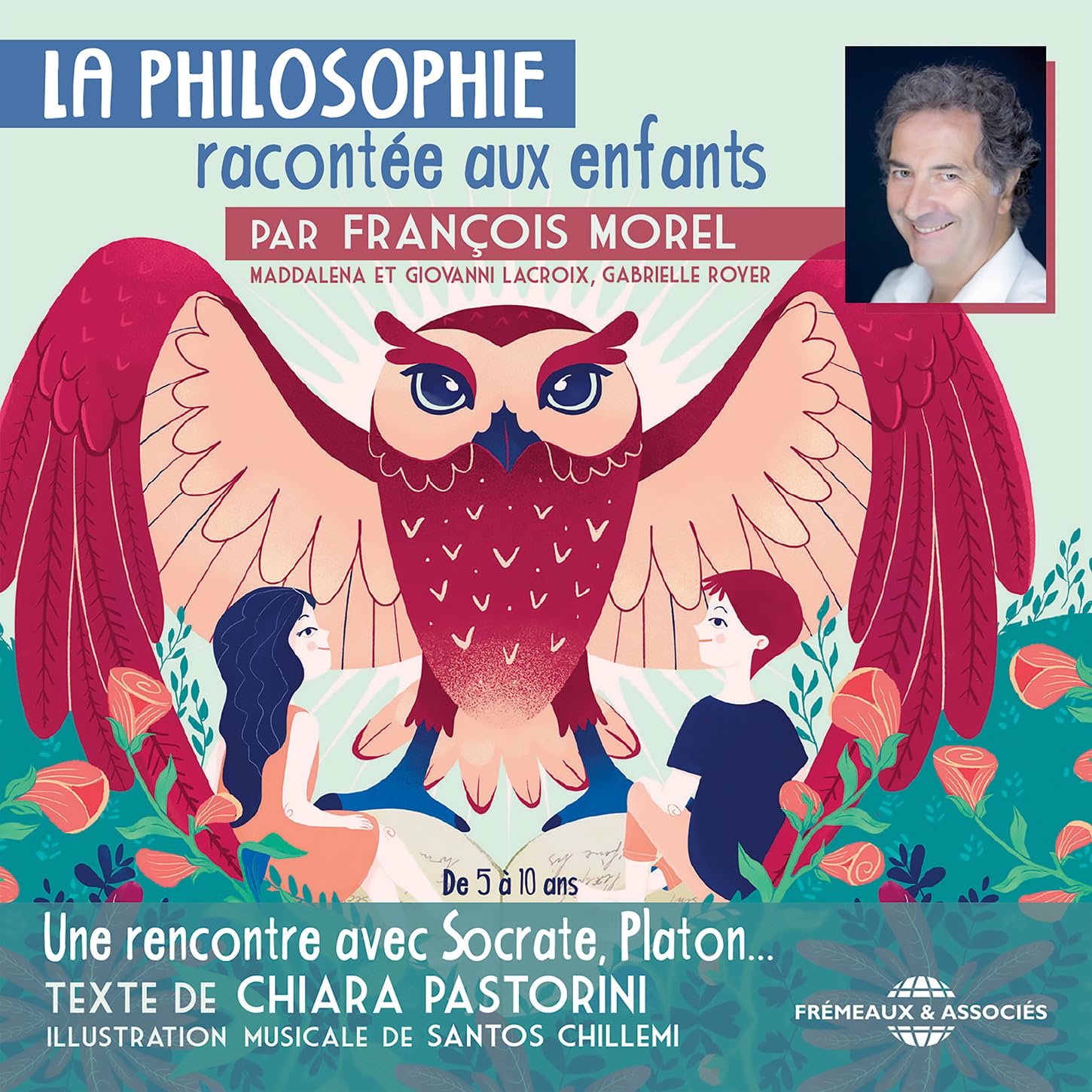 La Philosophie Racontee au Enfants (Lu par) cd