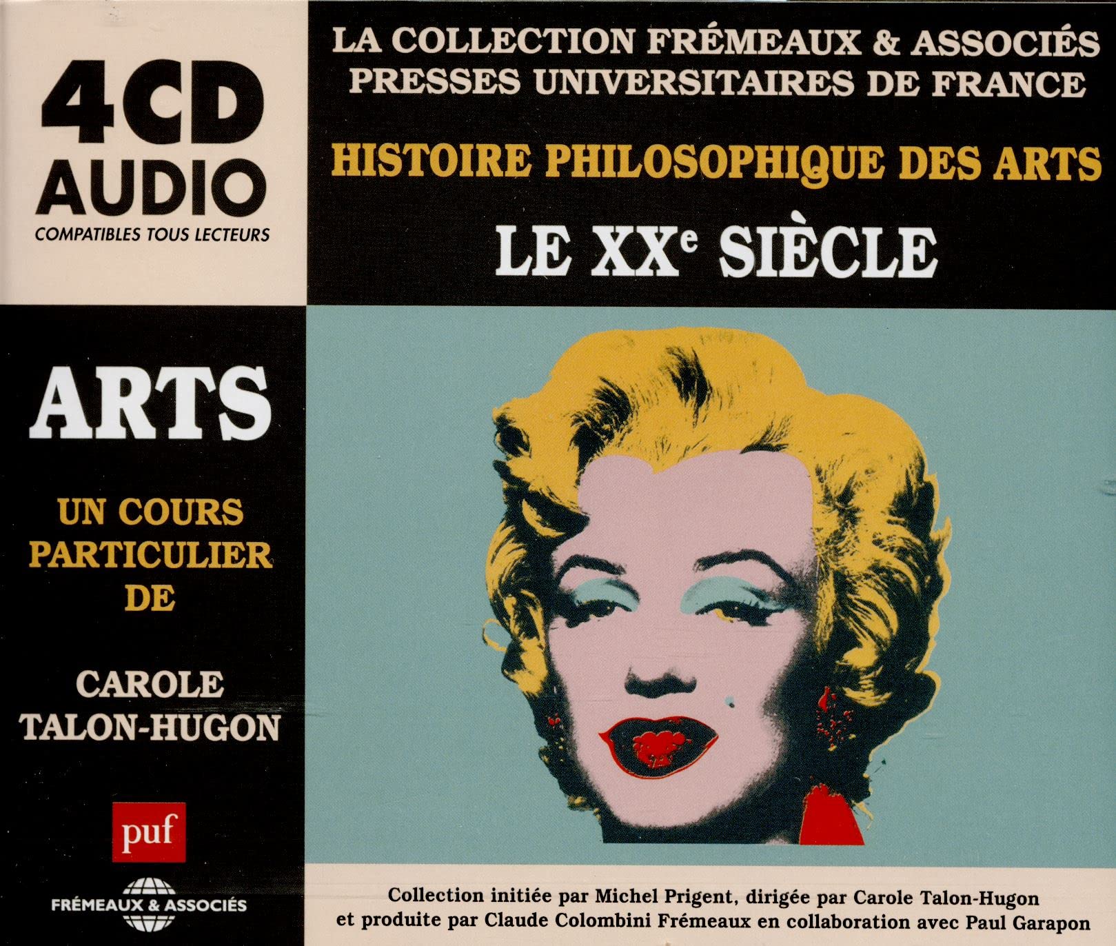 Histoire philosophique des arts: Le XXe siècle cd