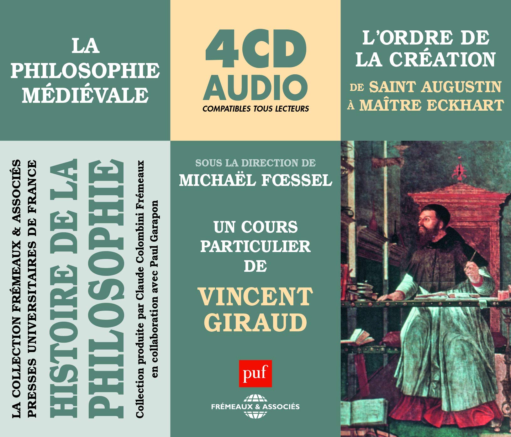 L'ordre de la création: De saint Augustin à Maître Eckhart cd