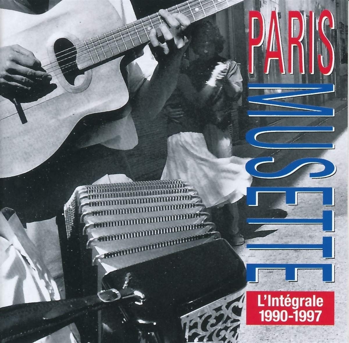 Lintégrale Paris Musette 1990-1997 Jazz