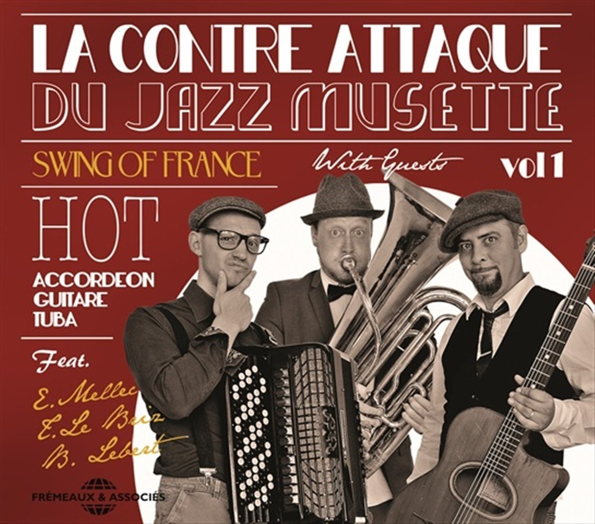 La Contre Attaque Du Jazz Musette Vol. 1 Jazz