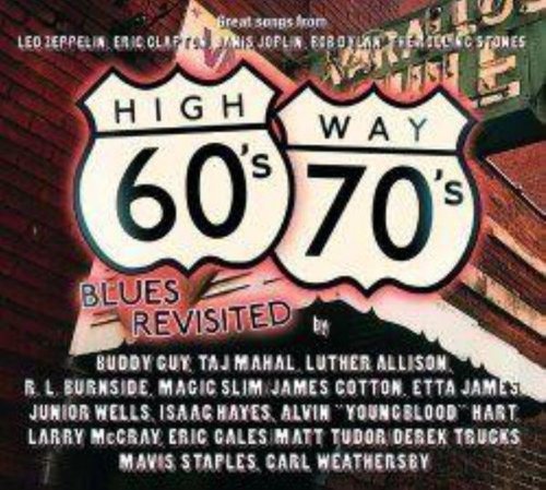 Highway 60'S & 70'S Blues Revival Blues