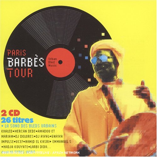 Paris Barbes Tour-Urban Bled Country & Folk