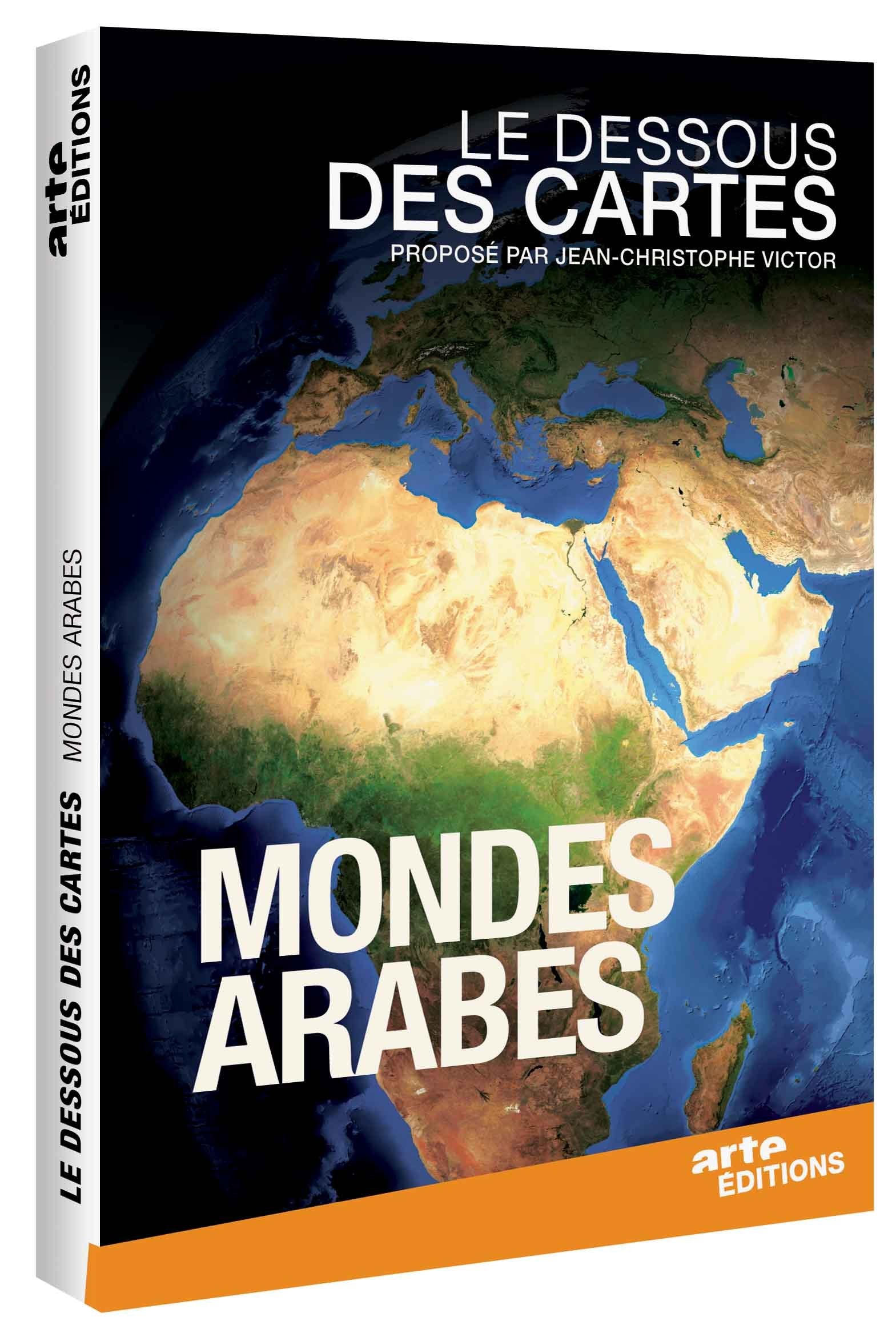 Le dessous des cartes : monde arabe Films