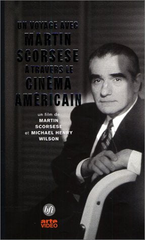 Un voyage avec Martin Scorsese à travers le cinéma américain Films