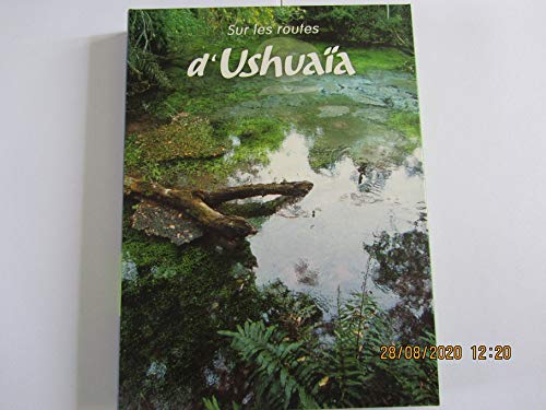 COFFRET SUR LES ROUTES D ' USHUAIA - PROTEGER LES PARADIS TERRESTRES dvd