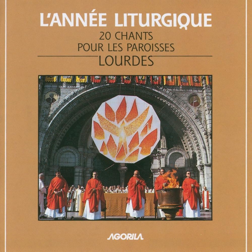Lourdes : 20 Chants Pour Les Paroisses Pop