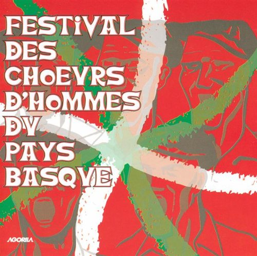 Festival Des Choeurs D'Hommes Du Pays Basque World Music