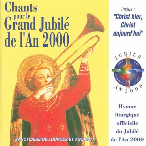 Product Image: Chants Pour Le Grand Jubile De L'An 2000