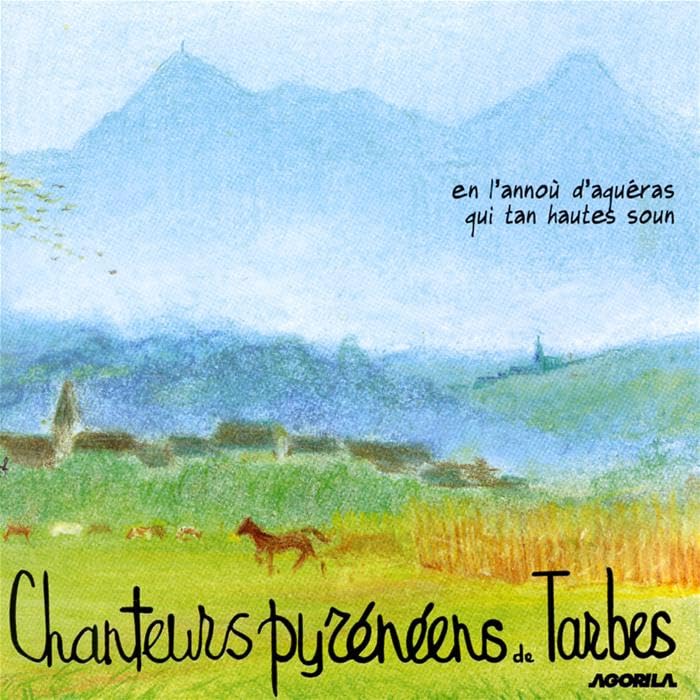 En L'Annou D'Aqueras Qui Tan Hautes Soun World Music