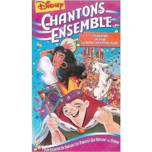 Chantons Ensemble : Charicari Du Film, Le Bossu De Notre Dame Films