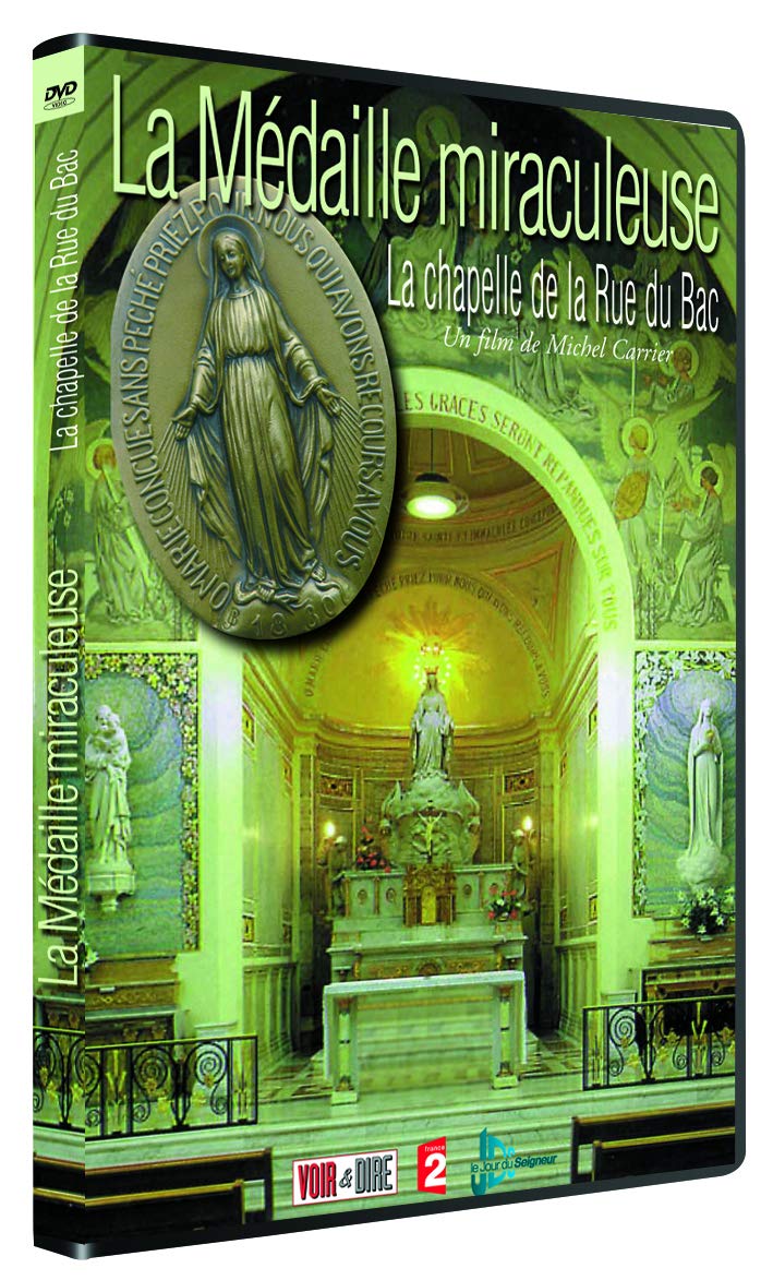 La medaille miraculeuse : la chapelle de la rue du bac Books