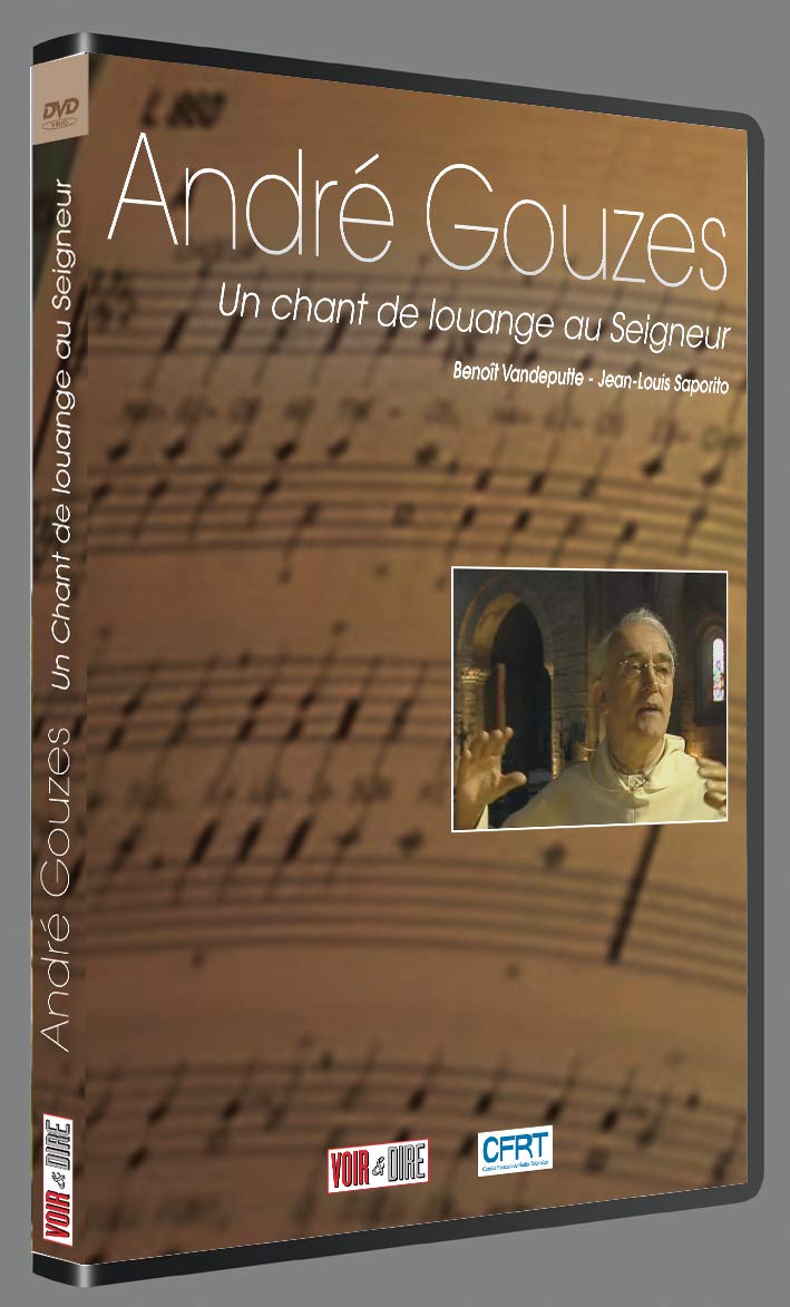 Andre gouzes un chant de louange au seigneur dvd