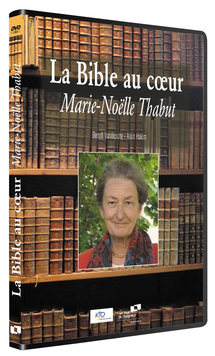 La bible au c ur : marie-noelle thabut book