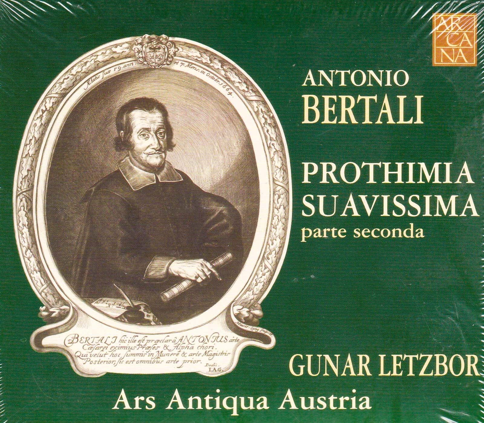Antonio Bertali: Prothimia Suavissima - Parte Seconda Classical