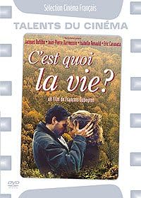 C'est quoi la vie ? Films