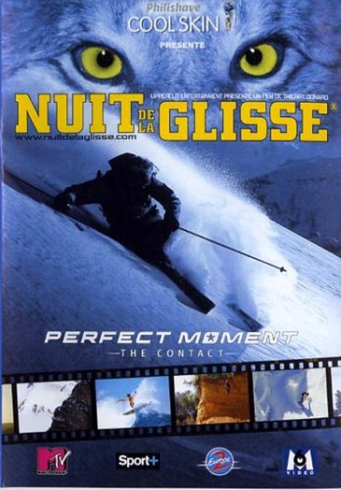 Nuit de la glisse, perfect moment : the contact Films