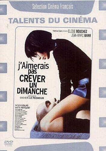 J'aimerais pas crever un dimanche Films