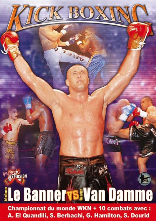 Kick boxing : le banner vs van damme Films