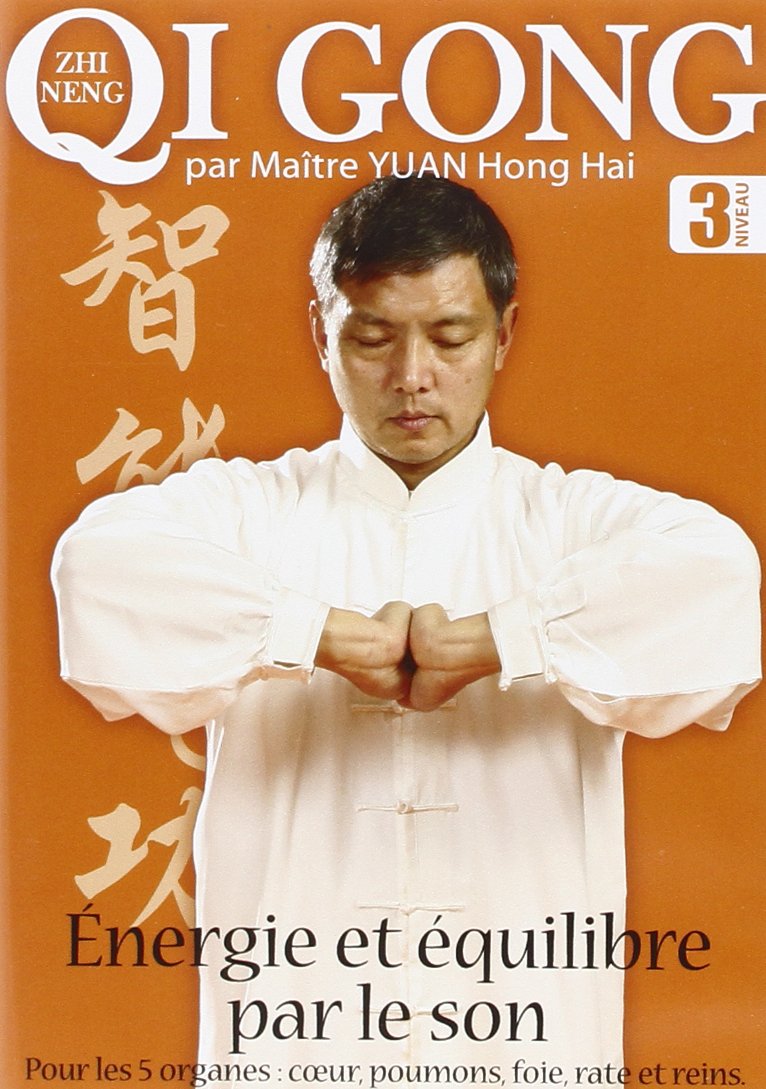 Qi Gong: Volume 3 - Le son énergetique dvd
