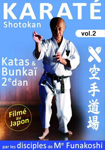 Karaté Shotokan Vol. 1-Katas & Bunkaï 2e dan dvd