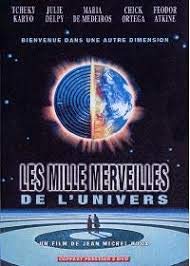 Les Mille merveilles de l'univers Films