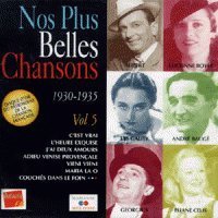 NOS PLUS BELLES CHANSONS Vol 5 1930-1935 Music