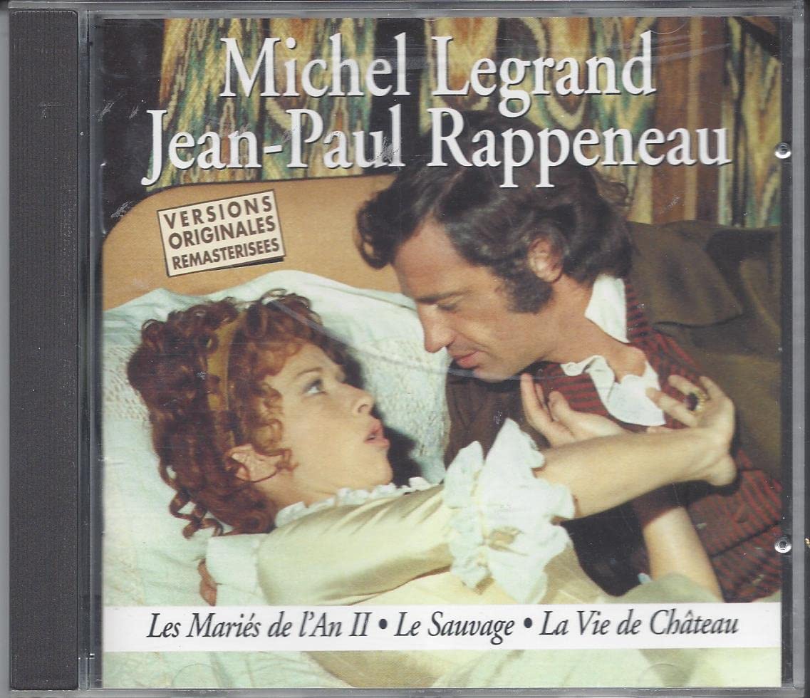 Les Mariés de l'An II / Le Sauvage / La Vie de Château cd