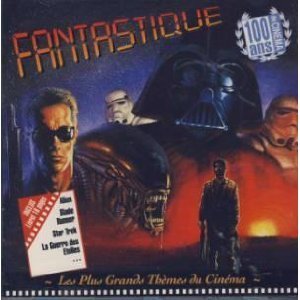 Fantastique : Les Plus grands thèmes du cinéma World Music