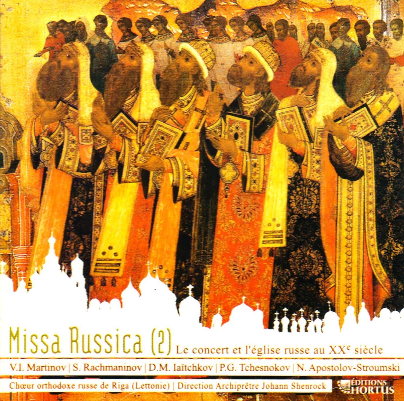Missa Russica (2) 20.Jahrh. Classical