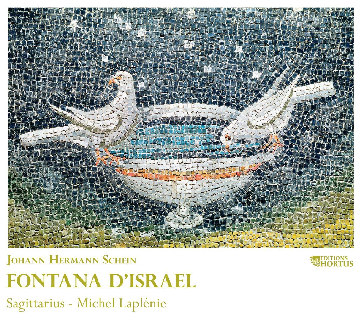 Fontana d'Israël - CD: Sagittarius - Johann Hermann Schein book